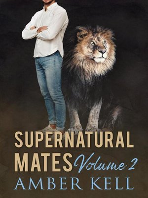 cover image of Supernatural Mates Vol 2